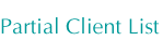 Partial Client List